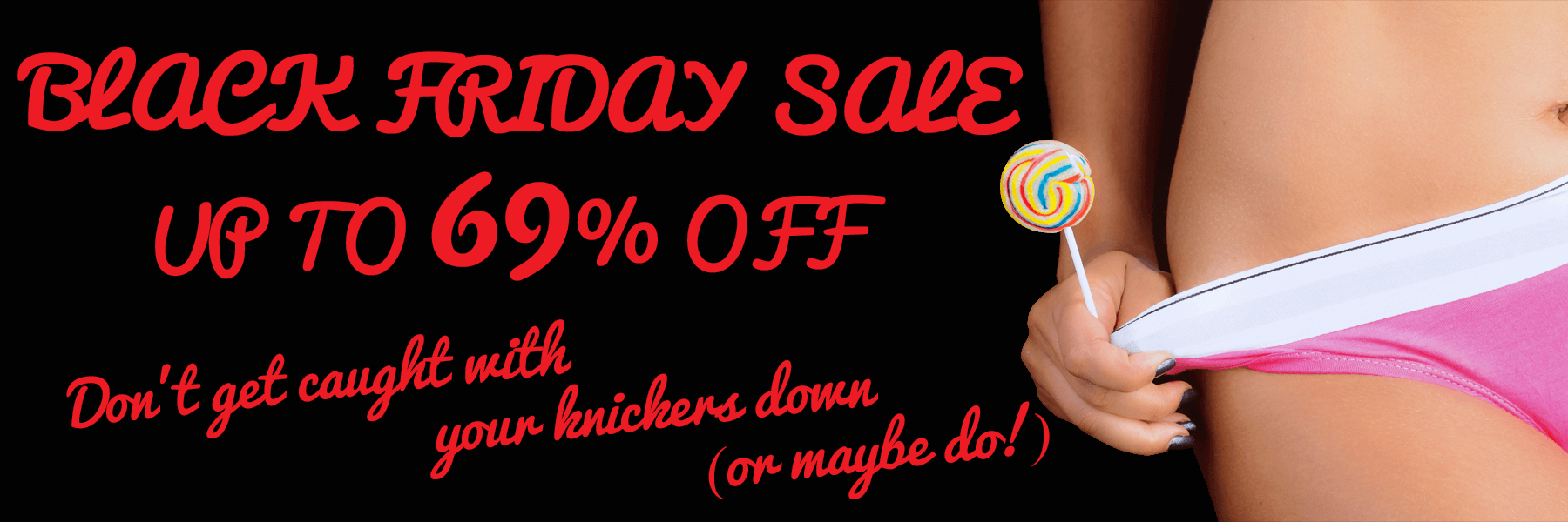 Black Friday knickers sale - up to 69% off!